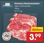 Aktuelles Schweine-Nackenkoteletts Angebot bei Netto Marken-Discount in Koblenz ab 3,99 €
