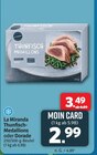 Thunfisch-Medaillons im Angebot bei Markant Nordwest in Aurich Thunfisch-Medaillons Angebote von La Miranda bei Markant Nordwest Aurich für 2,99 €