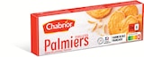 Palmiers - CHABRIOR - Intermarché Contact à Dijon Palmiers - CHABRIOR en promo chez Intermarché Contact Dijon à 0,42 €