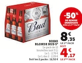 Bière blonde Bud 5° - Bud - Super U à Romans-sur-Isère Bière blonde Bud 5° - Bud en promo chez Super U Romans-sur-Isère à 4,17 €