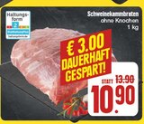 EDEKA - Schweinekammbraten Angebot im Prospekt Schweinekammbraten bei EDEKA im Prospekt "" für 10,90 €