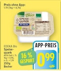 Speisequark von EDEKA Bio für 0,99 € bei E center im Angebot Speisequark von EDEKA Bio im aktuellen E center Prospekt