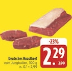 Deutsches Roastbeef Angebote bei E center Schweinfurt für 2,29 €
