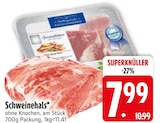 Schweinehals bei EDEKA im Prospekt "" für 7,99 €