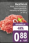 Aktuelle Hackfleisch Angebote bei EDEKA in Hagen (Stadt der FernUniversität) Aktuelles Hackfleisch Angebot bei EDEKA in Hagen (Stadt der FernUniversität) ab 0,88 €
