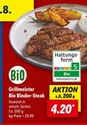 Grillmeister Bio Rinder-Steak im Angebot bei Lidl in Kempten Grillmeister Bio Rinder-Steak Angebote von Bio bei Lidl Kempten für 4,20 €