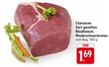 Zart gereiftes Rindfleisch: Rinderschmorbraten im EDEKA Prospekt Zart gereiftes Rindfleisch: Rinderschmorbraten von Charoluxe im aktuellen EDEKA Prospekt für 1,69 €