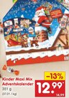 Maxi Mix Adventskalender Angebote von Kinder bei Netto Marken-Discount Wolfenbüttel für 12,99 €