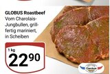 Aktuelle Roastbeef Angebote bei GLOBUS in Krefeld Aktuelles Roastbeef Angebot bei GLOBUS in Krefeld ab 22,90 €