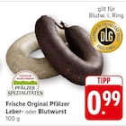 EDEKA Vinningen - Frische Orginal Pfälzer Leberwurst Angebot im Prospekt Frische Orginal Pfälzer Leberwurst bei EDEKA im Vinningen Prospekt für 0,99 €