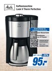 Kaffeemaschine Look V Therm Perfection Angebote von Melitta bei expert Minden für 95,00 €