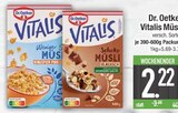 Vitalis Müsli im EDEKA Prospekt Vitalis Müsli von Dr. Oetker im aktuellen EDEKA Prospekt für 2,22 €