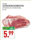 Aktuelle Braten Angebote bei Marktkauf in Bochum Aktuelles SCHWEINENACKENBRATEN Angebot bei Marktkauf in Bochum ab 5,99 €