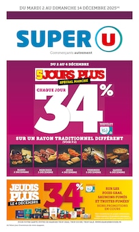 Prospectus Super U à Carcans Plage, "Super U", 44 pages de promos valables du 02/12/2025 au 14/12/2025