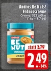 Be Nuts! Erdnusscreme bei EDEKA im Langerwehe Prospekt für 2,49 €