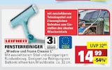 Fensterreiniger 'Window und Frame Cleaner L' im Angebot bei E center in Mainz Fensterreiniger 'Window und Frame Cleaner L' Angebote von Leifheit bei E center Mainz für 14,99 €