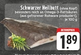 Schwarzer Heilbutt bei EDEKA im Mülheim Prospekt für 1,89 €
