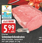Frischer Schweinerückenbraten bei E center im Oer-Erkenschwick Prospekt für 5,99 €