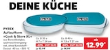 Auflaufform Cook & Store XL im Angebot bei Kaufland in Gütersloh Auflaufform Cook & Store XL Angebote von PYREX bei Kaufland Gütersloh für 12,99 €