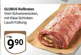 Rollbraten von Globus für 9,90 € bei GLOBUS im Angebot Rollbraten von Globus im aktuellen GLOBUS Prospekt