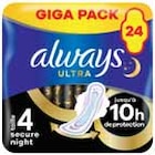 Serviettes hygiéniques ultra secure night ailettes t4 x24 - Always dans le catalogue Intermarché