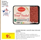 Viande Bovine : Haché Vrac 20% MG - Bigard - Intermarché à Angers Viande Bovine : Haché Vrac 20% MG - Bigard en promo chez Intermarché Angers à 9,10 €