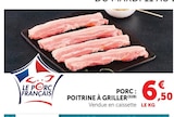PORC : POITRINE À GRILLER - Super U à Antibes PORC : POITRINE À GRILLER en promo chez Super U Antibes à 6,50 €