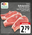 Kalbskoteletts bei EDEKA im Bonefeld Prospekt für 2,79 €