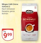 Aktuelle Kaffee Angebote bei GLOBUS in Bruchsal Aktuelles Café Crème Schümli 2 Angebot bei GLOBUS in Bruchsal ab 9,99 €