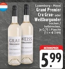 E center Köln - Grand Premier Cru Grau Angebot im Prospekt Grand Premier Cru Grau bei E center im Köln Prospekt für 5,99 €