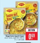 Guten Appetit Suppe mit Rind Angebote von Maggi bei Marktkauf Maintal für 0,69 €