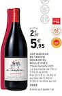 Intermarché Super La Gacilly - Promo AOP Madiran En Tandem HVE3 Promo AOP Madiran En Tandem HVE3 à 2,97 € dans le catalogue Intermarché Super à La Gacilly
