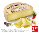 E center Rickenbach - Südtiroler Bergbauernkäse Angebot im Prospekt Südtiroler Bergbauernkäse bei E center im Rickenbach Prospekt für 2,49 €