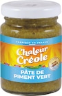 Pâte de piment vert - CHALEUR CRÉOLE dans le catalogue Intermarché