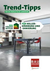 Aktueller Bauzentrum Pfaffenhofen Baumarkt Prospekt in Marzling und Umgebung, "Trend-Tipps FÜR DIE ENERGETISCHE SANIERUNG" mit 6 Seiten, 24.05.2024 - 02.06.2024
