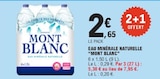 Eau Minérale Naturelle - Mont Blanc dans le catalogue E.Leclerc
