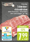 Frischer Schweinerückenbraten bei E center im Enger Prospekt für 7,99 €