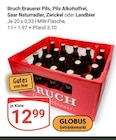Pils Angebote von Bruch Brauerei bei GLOBUS Pirmasens für 12,99 €