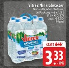 Aktuelles Mineralwasser Naturelle oder Medium Angebot bei E center in Mönchengladbach ab 3,33 €