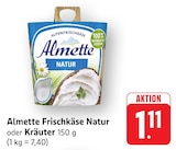 Frischkäse Natur bei EDEKA im Häusern Prospekt für 1,11 €