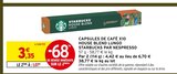 Capsules de Café x10 House Blend Lungo Starbucks par Nespresso - Intermarché Super à Rennes Capsules de Café x10 House Blend Lungo Starbucks par Nespresso en promo chez Intermarché Super Rennes à 1,07 €