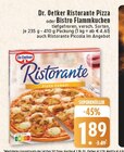 Ristorante Pizza oder Bistro Flammkuchen Angebote von Dr. Oetker bei E center Erftstadt für 1,89 €