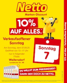 Aktueller Netto Marken-Discount Prospekt (Wallersdorf) Netto Marken-Discount Prospekt "10% auf ALLES" mit Seiten (Wallersdorf)