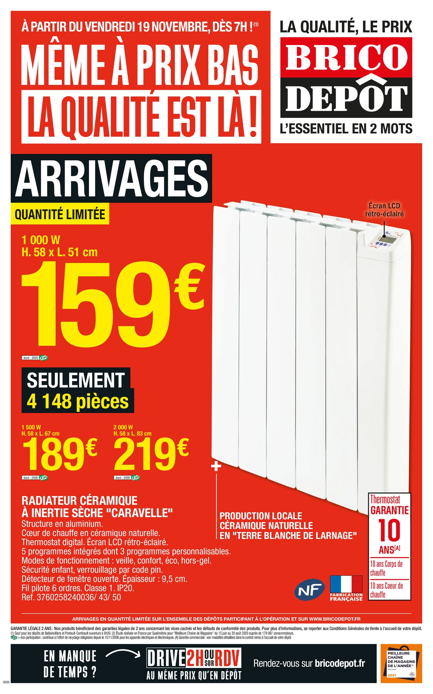 Catalogue Brico Dépôt à Saint-Cloud, avec 16 pages Prospectus Brico Dépôt à Saint-Cloud, "Même à prix bas la qualité est là !", 16 pages, 19/11/2021 - 02/12/2021