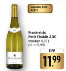 Petit Chablis AOC trocken Angebote bei E center Bensheim für 11,99 €