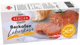 Backofen Leberkäse Käse von Berger für 4,99 € bei REWE im Angebot Backofen Leberkäse Käse von Berger im aktuellen REWE Prospekt