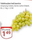 Tafeltrauben hell kernlos im Angebot bei GLOBUS in Braunschweig Tafeltrauben hell kernlos Angebote bei GLOBUS Braunschweig für 1,49 €