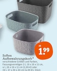 Aufbewahrungskorb Angebote von Softex bei tegut Augsburg für 1,99 €