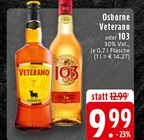 Veterano im Angebot bei EDEKA in Soest Veterano Angebote von Osborne bei EDEKA Soest für 9,99 €