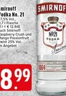 Aktuelles Vodka No. 21 Angebot bei EDEKA in Krefeld ab 8,99 €